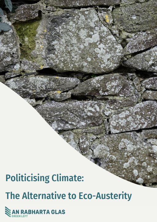 A picture of the cover of our Climate and Labour Programme. It is entitled Politicising Climate: 
The Alternative to Eco-Austerity. The photo behind the title is of an old stone wall.